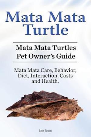 Mata Mata Turtle. Mata Mata Turtles Pet Owner's Guide. Mata Mata Care, Behavior, Diet, Interaction, Costs and Health.