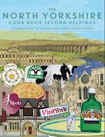 The North Yorkshire Cook Book Second Helpings