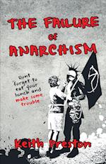 The Failure of Anarchism