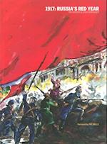1917: Russia's Red Year