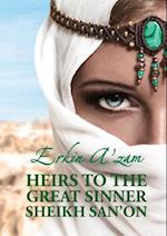 Heirs to the Great Sinner Sheikh San'on