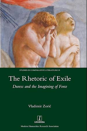 The Rhetoric of Exile