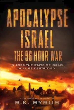 Apocalypse Israel