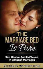 The Marriage Bed Is Pure