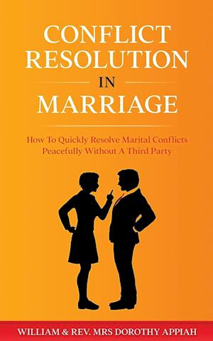 CONFLICT RESOLUTION IN MARRIAGE