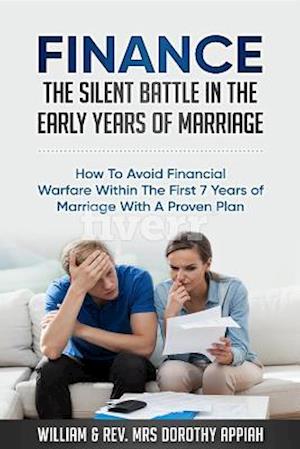 FINANCE: THE SILENT BATTLE IN THE EARLY YEARS OF MARRIAGE