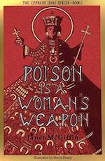 Poison is a Woman's Weapon