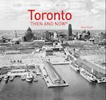 Toronto Then and Now(r)