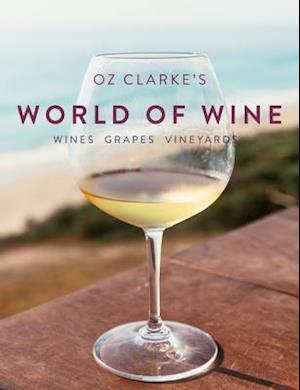 Oz Clarke's World of Wine