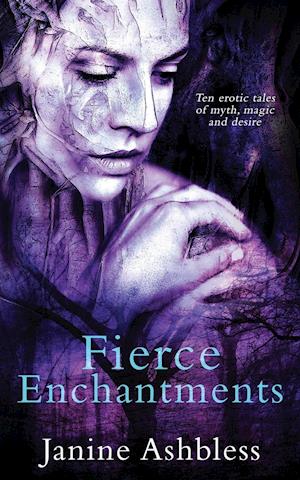 Fierce Enchantments