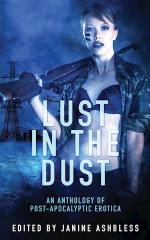 Lust in the Dust