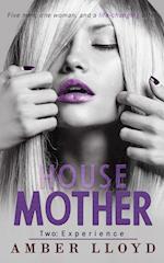 House Mother Two