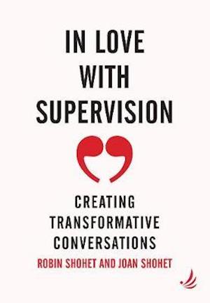 In Love with Supervision