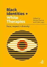 Black Identities and White Therapies