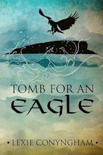 Tomb for an Eagle