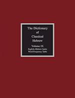 The Dictionary of Classical Hebrew, Volume IX