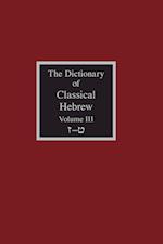 The Dictionary of Classical Hebrew Volume 3