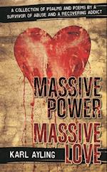 Massive Power Massive Love