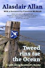 Tweed Rins tae the Ocean