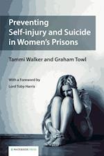 Preventing Self-injury and Suicide in Women’s Prisons