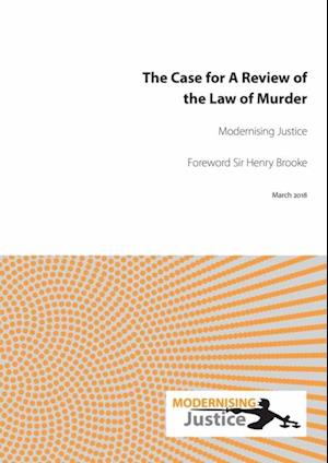 Case for A Review of the Law of Murder