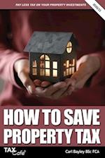 How to Save Property Tax 2020/21 
