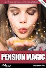 Pension Magic 2021/22: How to Make the Taxman Pay for Your Retirement 