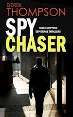 Spy Chaser Three Gripping Espionage Thrillers