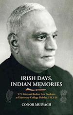 Irish Days, Indian Memories