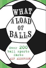 What a Load of Balls