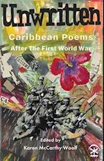 Unwritten: Caribbean Poems After the First World War