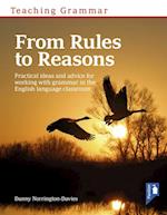 Teaching Grammar: From rules to reasons
