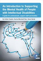 An Introduction to Supporting the Mental Health of People with Intellectual Disabilities