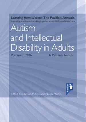 Autism and Intellectual Disability in Adults Volume 1