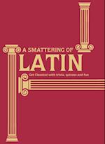 Smattering of Latin