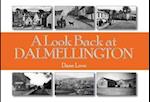 A Look Back at Dalmellington