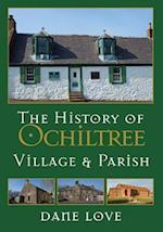 The History of Ochiltree