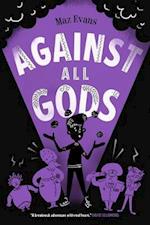 Against All Gods