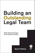 Building an Outstanding Legal Team