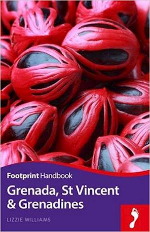 Grenada, St Vincent & Grenadines, Footprint Handbook (2nd ed. Sept. 16)