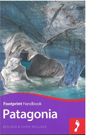 Patagonia, Footprint Handbook (5th ed. Dec. 16)