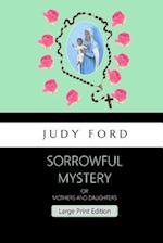 Sorrowful Mystery - Large Print Edition