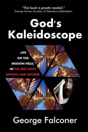 God's Kaleidoscope