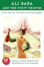 Ali Baba and the Forty Thieves: One Thousand and One Nights