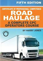 Certificate of Professional Competence Road Haulage - A complete CPC Operators course 