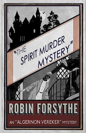 The Spirit Murder Mystery