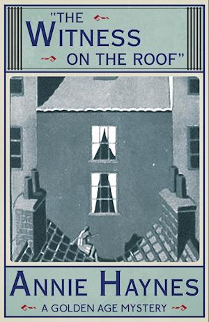 The Witness on the Roof