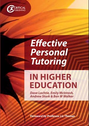 Effective Personal Tutoring in Higher Education