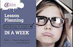 Lesson Planning: Getting it Right in a Week