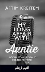 My Long Affair With Auntie